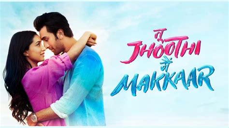 Tu Jhooti Main Makkar OTT Release Date REVEALED: Heres。